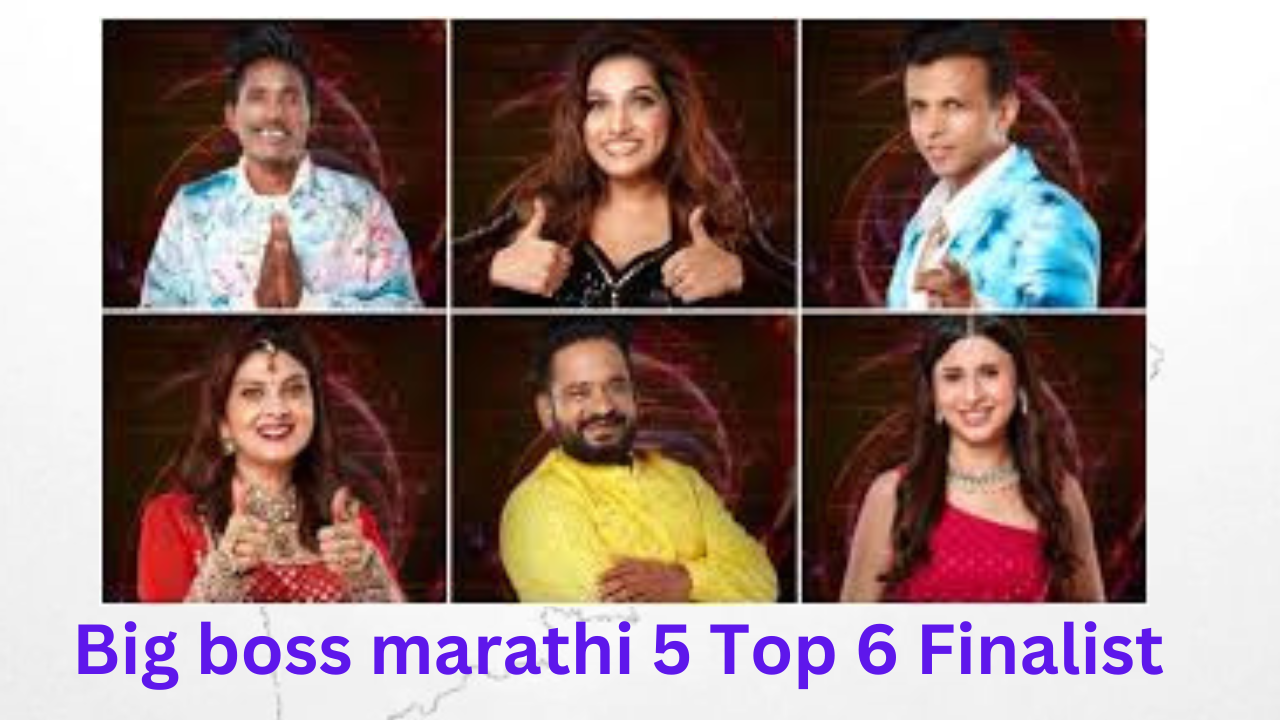 Big Boss Marathi top 6 finalist names